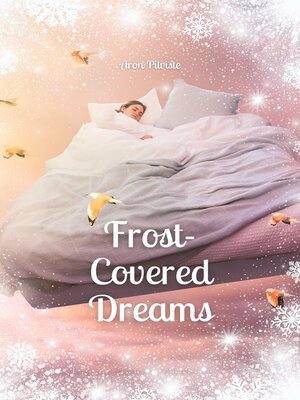 cover image of Frost-Covered Dreams